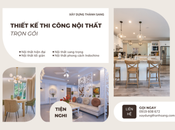 THIẾT KẾ THI CÔNG NỘI THẤT TRỌN GÓI